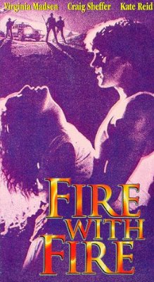 FireWithFire1986_Poster-002.jpg